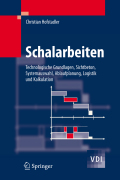 Schalarbeiten: technologische grundlagen, sichtbeton, systemauswahl, ablaufplanung, logistik und kalkulation