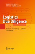 Logistics due diligence: analyse - bewertung - anlässe - checklisten