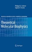 Theoretical molecular biophysics