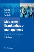 Modernes krankenhausmanagement: konzepte und lösungen