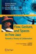 Flow, gesture, and spaces in free jazz: towards a theory of collaboration