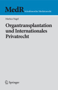 Organtransplantation und internationales privatrecht