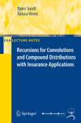 Recursions for convolutions and compound distributions with insurance applications