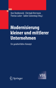 Modernisierung kleiner und mittlerer unternehmen: ein ganzheitliches konzept