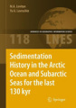 Sedimentation history in the Arctic Ocean and Subarctic Seas for the last 130 kyr