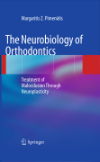 The neurobiology of orthodontics: treatment of malocclusion through neuroplasticity