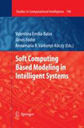 Soft computing based modeling in intelligent systems