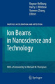 Ion beams in nanoscience and technology