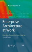 Enterprise architecture at work: modelling, communication and analysis