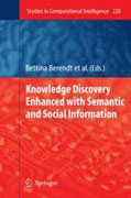 Knowledge discovery enhanced with semantic and social information