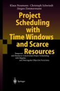 Project scheduling with time windows and scarce resources: temporal and resource-constrained project scheduling with regular and nonregular objective functions