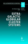 Extragalactic globular cluster systems: Proceedings of the ESO Workshop held in Garching, 27-30 August 2002