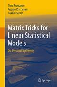 Matrix tricks for linear statistical models: our personal top twenty