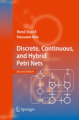 Discrete, continuous, and hybrid petri nets