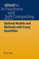 Optimal models and methods with fuzzy quantities