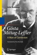 Gösta Mittag-Leffler: a man of conviction