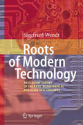 Roots of modern technology: an elegant survey of the basic mathematical and scientific concepts