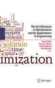 Recent advances in optimization and its applications in engineering