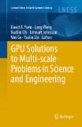 GPU solutions to multi-scale problems in science and engineering