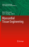 Myocardial tissue engineering