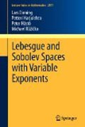 Lebesgue and Sobolev spaces with variable exponents