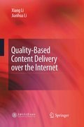 Quality-based content delivery over the internet