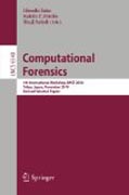 Computational forensics: 4th International Workshop, IWCF 2010 Tokyo, Japan, November 11-12, 2010, Revised Selected Papers