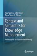 Context and semantics for knowledge management: technologies for personal productivity