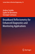 Broadband reflectometry for enhanced diagnostics and monitoring applications