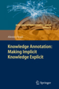 Knowledge annotation: making implicit knowledge explicit