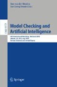 Model checking and artificial intelligence: 6th International Workshop, Mochart 2010, Atlanta, GA, USA, July 11, 2010, Revised Selected and Invited Papers