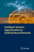 Intelligent systems: approximation by artificial neural networks