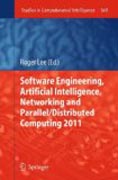 Software engineering, artificial intelligence, networking and parallel/distributed computing 2011