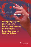 Biologically inspired approaches for locomotion, anomaly detection and reconfiguration for walking r