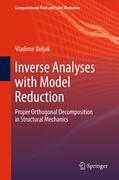 Inverse analyses with model reduction: proper orthogonal decomposition in structural mechanics