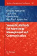 Semantic methods for knowledge management and communication