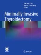 Minimally invasive thyroidectomy