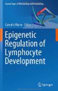 Epigenetic regulation of lymphocyte development