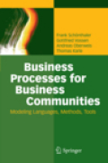 Business processes for business communities: modeling languages, methods, tools