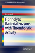 Fibrinolytic bacterial enzymes with thrombolytic activity