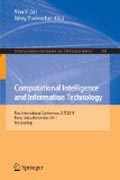 Computational intelligence and information technology: First International Conference, CIIT 2011, Pune, India, November 7-8, 2011. Proceedings