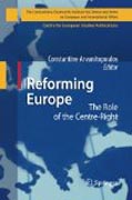 Reforming Europe: the role of the centre-right