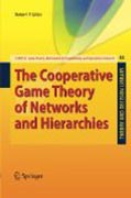 The cooperative game theory of networks and hierarchies