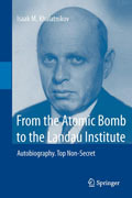 From the atomic bomb to the Landau Institute: autobiography : top non-secret