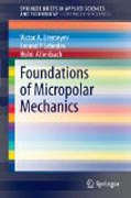 Foundations of micropolar mechanics