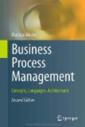 Business process management: concepts, languages, architectures