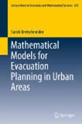 Mathematical models for evacuation planning in urban areas