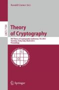 Theory of cryptography: 9th Theory of Cryptography Conference, TCC 2012, Taormina, Sicily, Italy, March 19-21, 2012. Proceedings