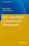 Arid lands water evaluation and management