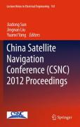 China satellite navigation conference (CSNC) 2012proceedings